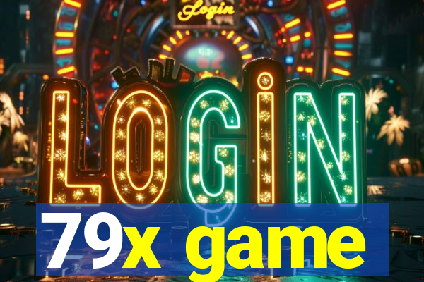79x game